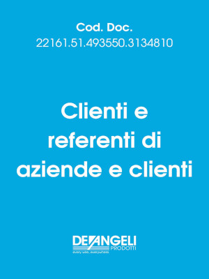 Clienti e referenti di aziende e clienti